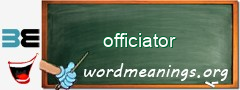WordMeaning blackboard for officiator